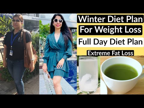 Diet Plan to Lose Weight Fast in Winter | Lose 7 Kgs in 1 Month | Full Day Diet Plan for Weight Loss