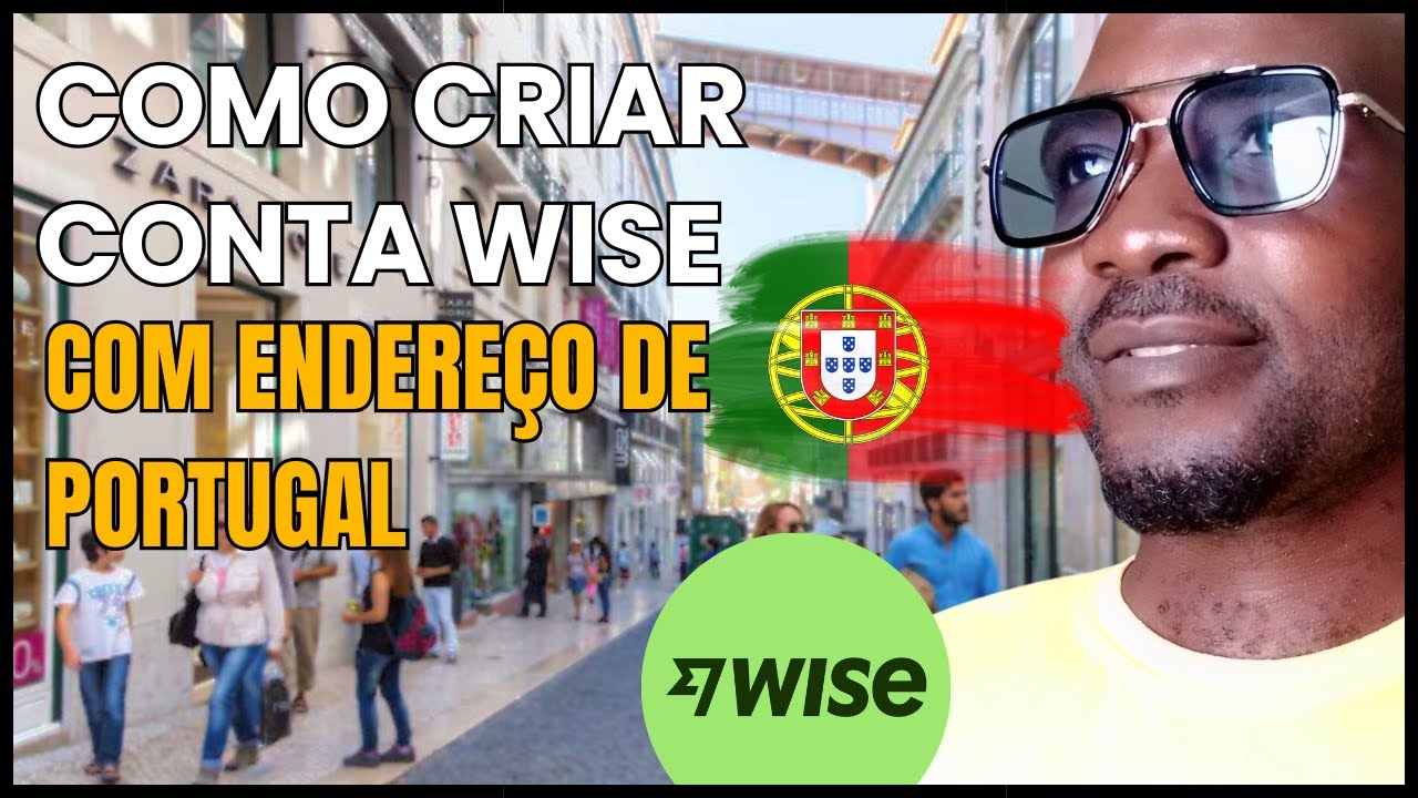 COMO CRIAR CONTA WISE COM ENDEREÇO DE  PORTUGAL | 2024 COMPLETO