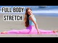Full Body Stretch Routine Get Your Splits Backbend More