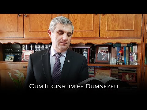 Cum Il cinstim pe Dumnezeu