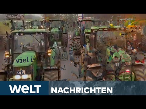 DEUTSCHLAND-BLOCKADE: Chaos-Tage! Es geht um weit mehr als Subventionen für Bauern | WELT Stream