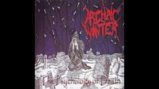 Archaic Winter - The Psychology Of Death (Full Album)