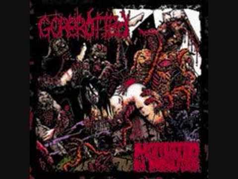 Gorerotted - Gagged, Shagged, Bodybagged