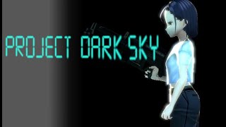 [Early Access] Project Dark Sky - Gameplay / (PC)