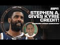Kyrie changing narrative of his career? Stephen A. gives Irving credit for playoff run | First Take
