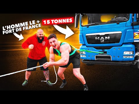 JE TIRE UN CAMION DE 15 TONNES AVEC L’HOMME LE PLUS FORT DE FRANCE 🇫🇷 ft.@AurelienLeJeune76