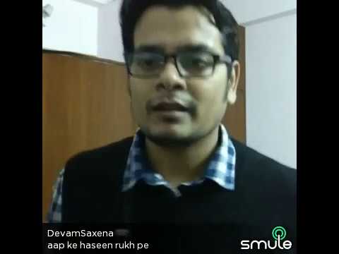 Devam Saxena Aapke Haseen Rukh Pe