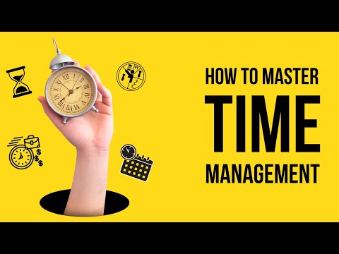 How to Master Time Management?