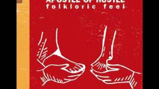 Apostle Of Hustle - Folkloric Feel