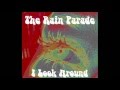 The Rain Parade - I Look Around '45 1983