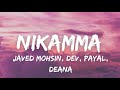 Nikamma Lyrics Javed Mohsin Dev Payal Deane Shilpa Shetty Abhimanyu Shirley Danish