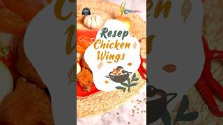 Resep Chicken Wings, Mudah Banget Membuatnya dan Cocok untuk Stok saat Sahur