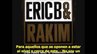 Eric B and Rakim - Lyrics of Fury subtitulada español