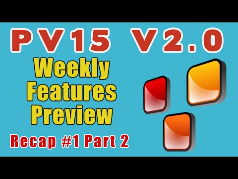 PV15 V2 Features recap livestream - 2 / 2