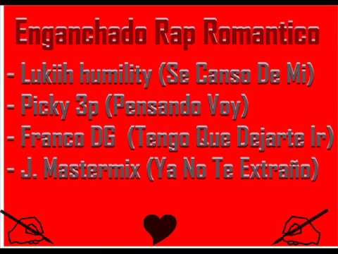 Enganchado Rap Romantico 2016 - 2017
