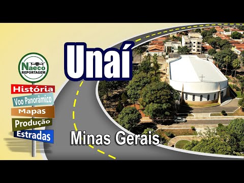 Unaí, MG – Mesorregião Noroeste de Minas