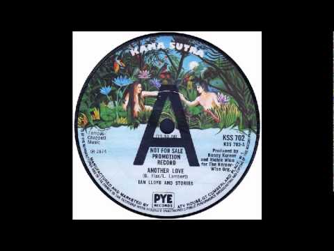 Ian Lloyd and Stories - Another Love (1974)