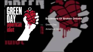 Green Day - Boulevard Of Broken Dreams (Clean)