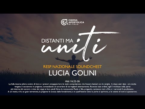 DISTANTI MA UNITI - Lucia Golini | Resp. Nazionale SoundChest