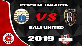 Download lagu PREDIKSI PERTANDINGAN PERSIJA JAKARTA VS BALI UNITED SHOPEE LIGA 1 2019 mp3