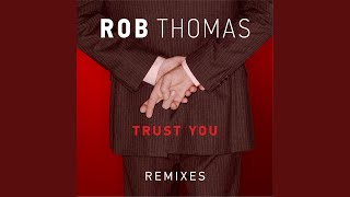 Trust You (Riddler Remix)