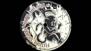 HABIT RECORDINGS [ HBT 022 : FUTURE SIGNAL - into the sun - ] drum and bass