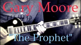 Gary Moore - The Prophet - Ballad/Blues Guitar Lesson (w/Tabs)