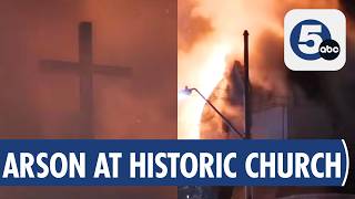 Massive Friendship Baptist Church Fire Was Arson, Arrests Expected in Cleveland