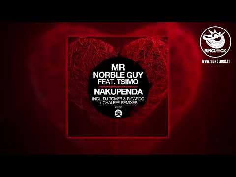 Mr Norble Guy feat. Tsimo - Nakupenda (Chaleee Remix) - SNK220