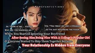 Download lagu Jungkook ff When You Started Ignoring Your Bf. After Seeing Him Being Nice With A Popular Girl &- mp3 Download lagu Jungkook ff When You Started Ignoring Your Bf. After Seeing Him Being Nice With A Popular Girl &- mp3