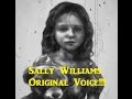 Sally Williams Creepy Pasta Voice 