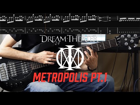 Dream Theater - Metropolis Pt. 1: The Miracle and the Sleeper | Bass Cover with TABs