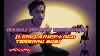 Download lagu ARIEF-BAGAI ORANG TERBUANG (FULL LIRIK) LAGU TERBARU 2021 mp3 Download lagu ARIEF-BAGAI ORANG TERBUANG (FULL LIRIK) LAGU TERBARU 2021 mp3