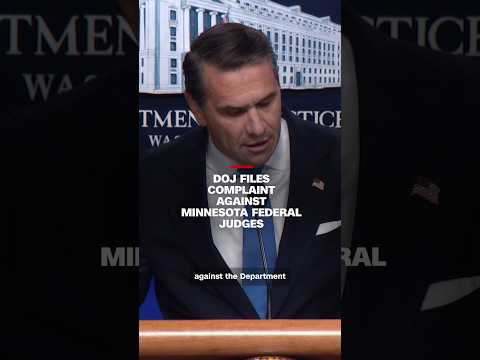 DOJ files complaint against Minnesota federal judges