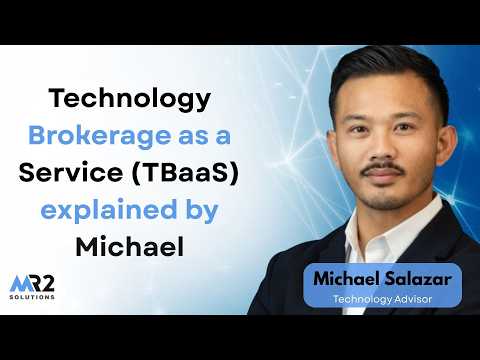 TBaaS (Technology Brokerage-as-a-Service) - Michael Salazar
