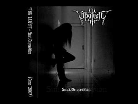 Thy light - Suici.De.pression