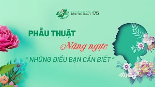 TALKSHOW BÁC SĨ ĐỒNG HÀNH : PHẪU THUẬT NÂNG NGỰC