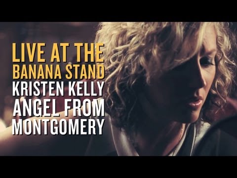 Kristen Kelly - Angel From Montgomery (John Prine cover) - [Live at the Banana Stand]