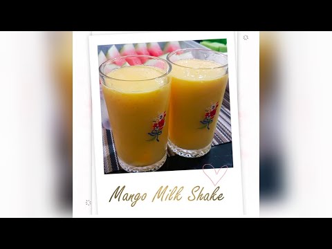 MANGO MILK SHAKE | RAMADAN 2020