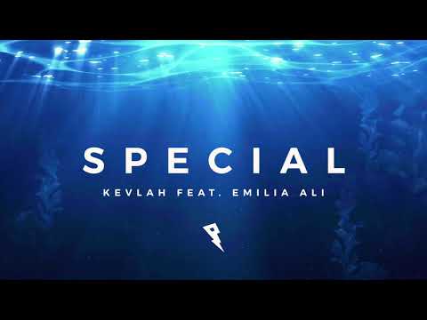 Kevlah - Special (feat. Emilia Ali)