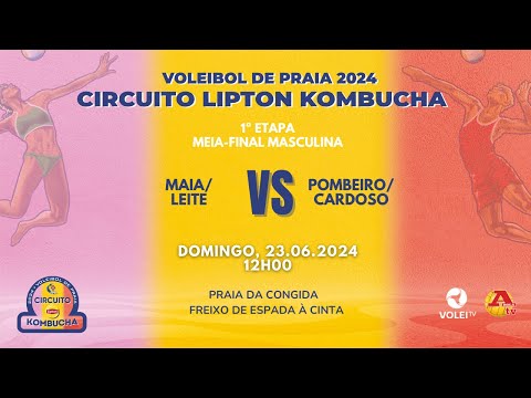 CIRCUITO LIPTON KOMBUCHA 2024 - 1ª ETAPA - MAIA/LEITE VS POMBEIRO/CARDOSO - MEIA FINAL MASCULINA