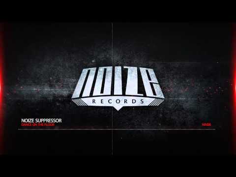 NR006 Noize Suppressor - Dance on the Floor