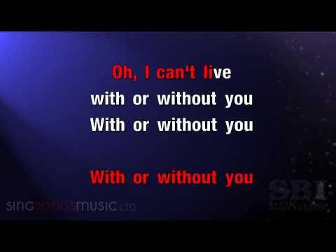 With Or Without You   Karaoke HD In the style of U2