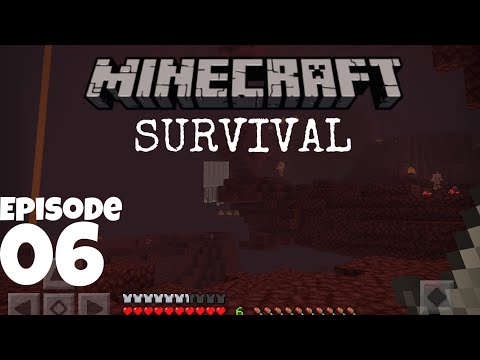 Minecraft: Exploring The Nether - Survival Let’s Play | Episode 6