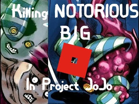 Killing NOTORIOUS B.I.G in Project JoJo