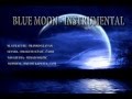 BLUE MOON - INSTRUMENTAL 