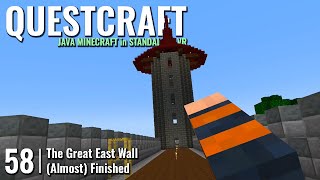 QUESTCRAFT // 58: The Great East Wall (Almost Finished) // QUEST 3 Gameplay