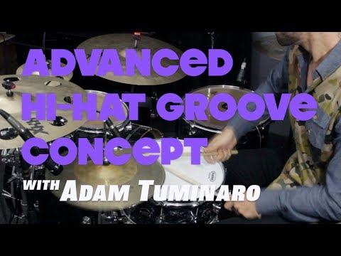 Expanding Your High Hat Grooves  - Advanced Drum Lesson