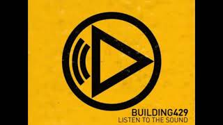 Building 429  -  Where I Belong      2011