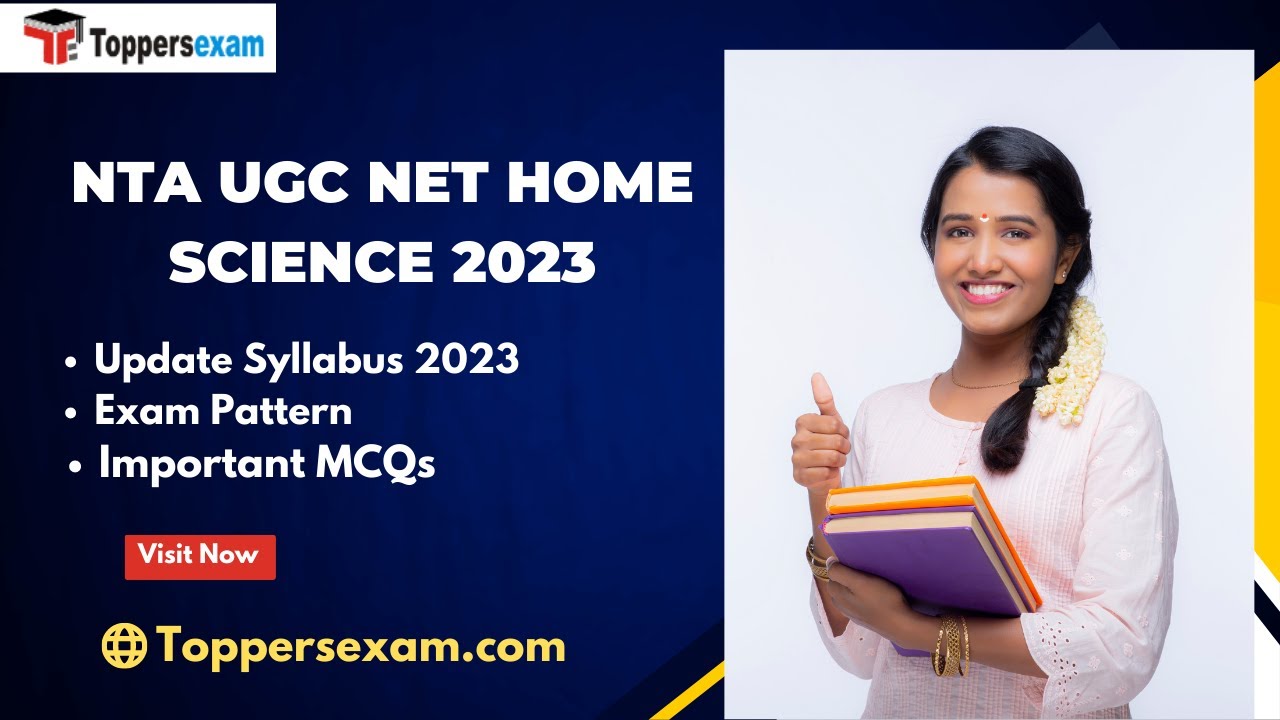 UGC NET HOME SCIENCE Mock Test 2023, Update Syllabus & Pattern 2023, PDF Book, Important MCQs